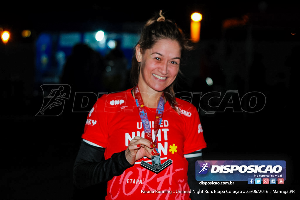 Unimed Night Run: Etapa Coração :: Paraná Running 2016